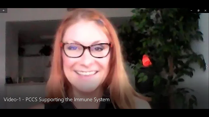 Video 1   PCCS Supporting the Immune System
