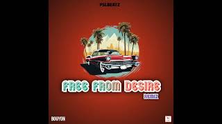Remix Free From Desire Bouyon 2024