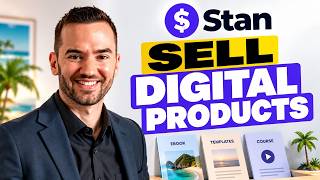 Full How To Sell Digital Products On Stan Store (Step-By-Step For Beginners) Guide