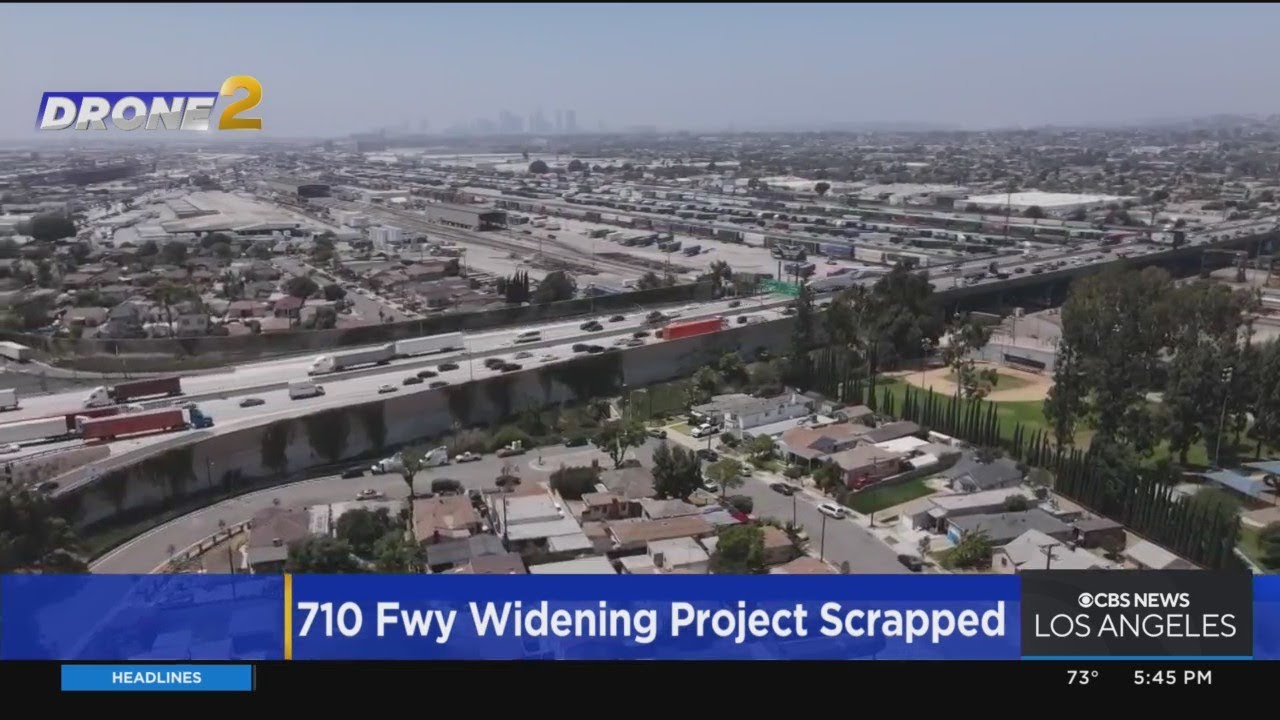 710 freeway widening project scrapped