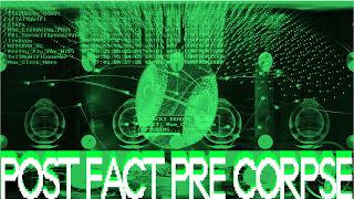 POST FACT / PRE CORPSE ||| POST MAYEM LIVE CODING -- [Crash Server] - 4k