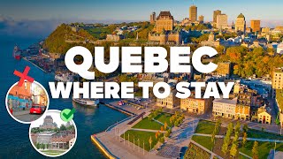 WHERE TO STAY IN QUEBEC! Best Areas and Budget Hotels!