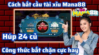 MaNa88 | Công thức bắt cầu tài xỉu mana88, Húp 24 củ nhanh gọn by Top Hits Music 1,690 views 2 months ago 8 minutes, 5 seconds