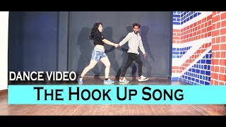 The Hook up song | Student of the year 2 | Dance video | Scientist abhi ft. aarti