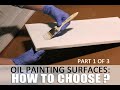 Why Surfaces Matter - Oil Painting Pro Tips Part 1 of 3