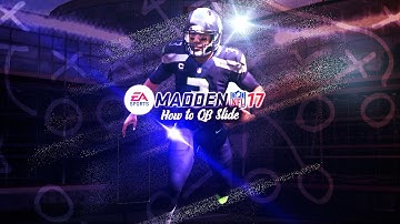 Madden 17 | How to QB Slide |