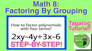 Math 8: Factoring By Grouping