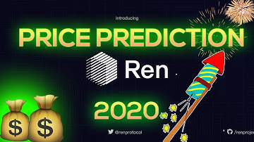 REN Crypto Coin Price Prediction 2020 & Analysis (REN Protocol Review + Explained)