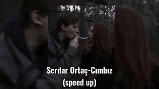 Serdar Ortaç-Cımbız (speed up) `Klylissq