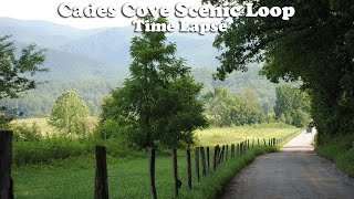 Cades Cove Scenic Loop Drive Time Lapse 4K