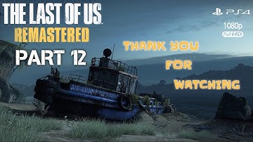 The Last of Us Remastered Gameplay Walkthrough Part 12 - Into the Sewers (PS4, Full Hd 1920x1080)