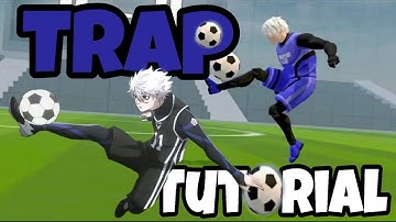 How To TRAP and CONTROL Balls like Nagi in Unmatched Ego Update 5.0