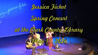 Jessica Fichot - Spring Concert at Clark County Library 0n May 11, 2024