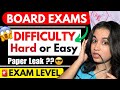 🔥Boards 2026 - EASY or HARD ? 💯 (Difficulty level and lengthy ) 