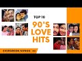 Top 10 love hits 90s tamil  evergreen hits  tamil music castle