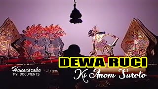 Download lagu Dewa Ruci Klasik - Ki Anom Suroto mp3