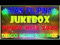 PINOY JUKEBOX CLASSIC HITS DISCO MEDLEY - DJMAR DISCO TRAXX NONSTOP 2022 REMIX