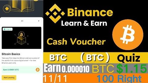 Bitcoin Basics  (Learn & Earn) Binance Quiz 