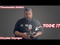 Chrysler Lancia Voyager 2.8 CRD Kosten Aufwand Tausch Thermostat Reparatur