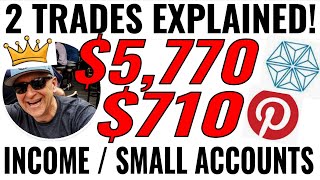SMALL ACCOUNTS / INCOME SEEKERS - 2 Trades EXPLAINED - Covered Calls - EZ Trades