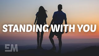 Video thumbnail of "Guy Sebastian - Standing With You (Lyrics)"