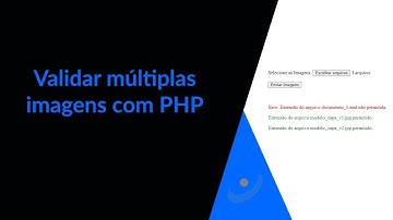Como validar múltiplas imagens com PHP