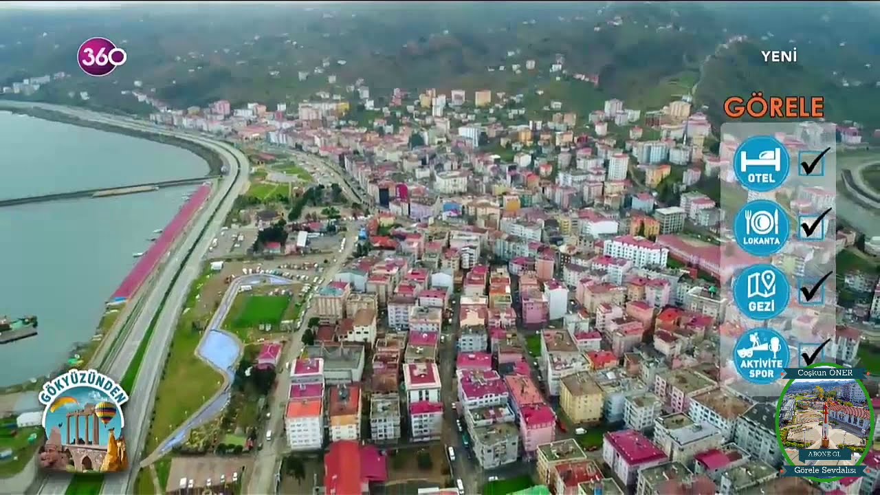 TV 360 GÖKYÜZÜNDEN GÖRELE VE ÇAVUŞLU