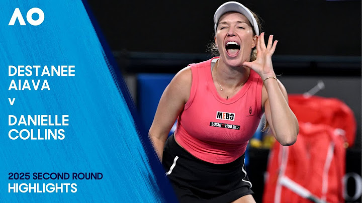 Destanee Aiava v Danielle Collins Highlights | Australian Open 2025 Second Round