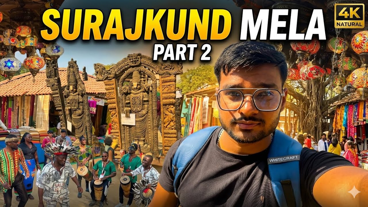 Surajkund Mela 2026 Part 2 🎪 | African Dance, Turkish Lamps & Crazy Vibe! 😍
