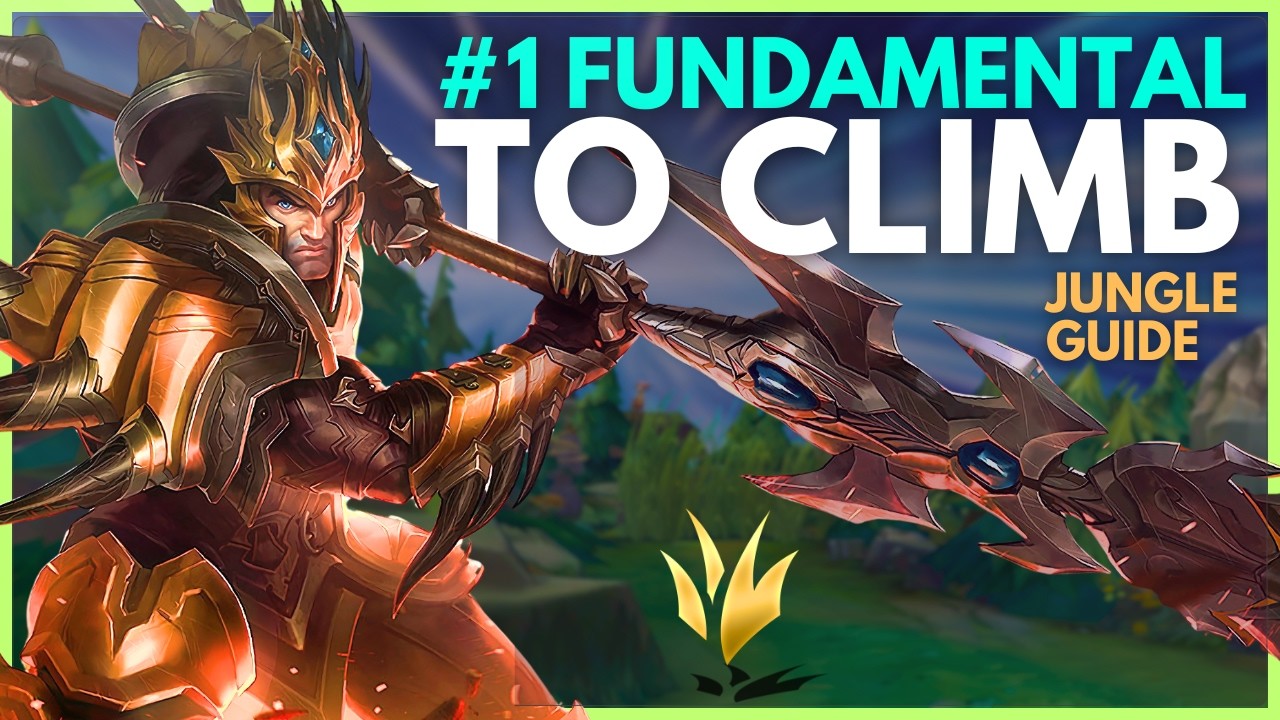 How To CLIMB As Jungle With ONE Key Fundamental - Gameplay Guide LoL
