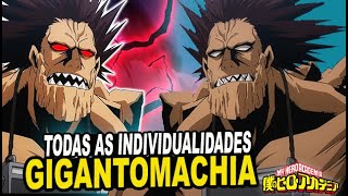 TODAS AS INDIVIDUALIDADES DO GIGANTOMACHIA  - My Hero Academia