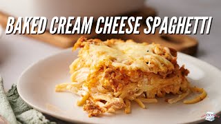 Baked Cream Cheese Spaghetti | Family Dinner Recipe Idea