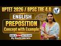 UPTET JTET 2026 &amp; BPSC TRE 4.0 I PREPOSITION Part 4 I By RUCHI MA'AM I Live 10 AM #ruchimam
