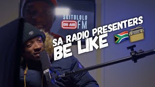Download Skits By Sphe Comedy - SA Radio Presenters Be Like 🙆🏾♂️📻😂 (Skits By Sphe) Download Skits By Sphe Comedy - SA Radio Presenters Be Like 🙆🏾♂️📻😂 (Skits By Sphe)