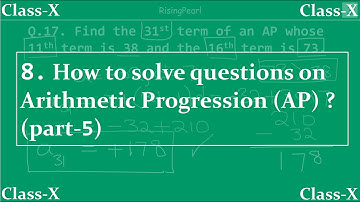 Arithmetic Progression - 8. Solving questions on nth term of an AP (part-2)