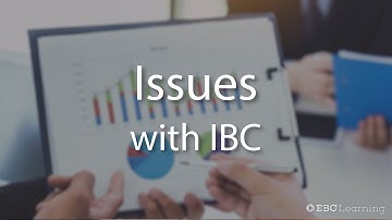 IBC: Issues with IBC | #EBCLearning.com