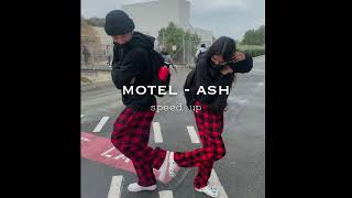 motel - ash (speed up)