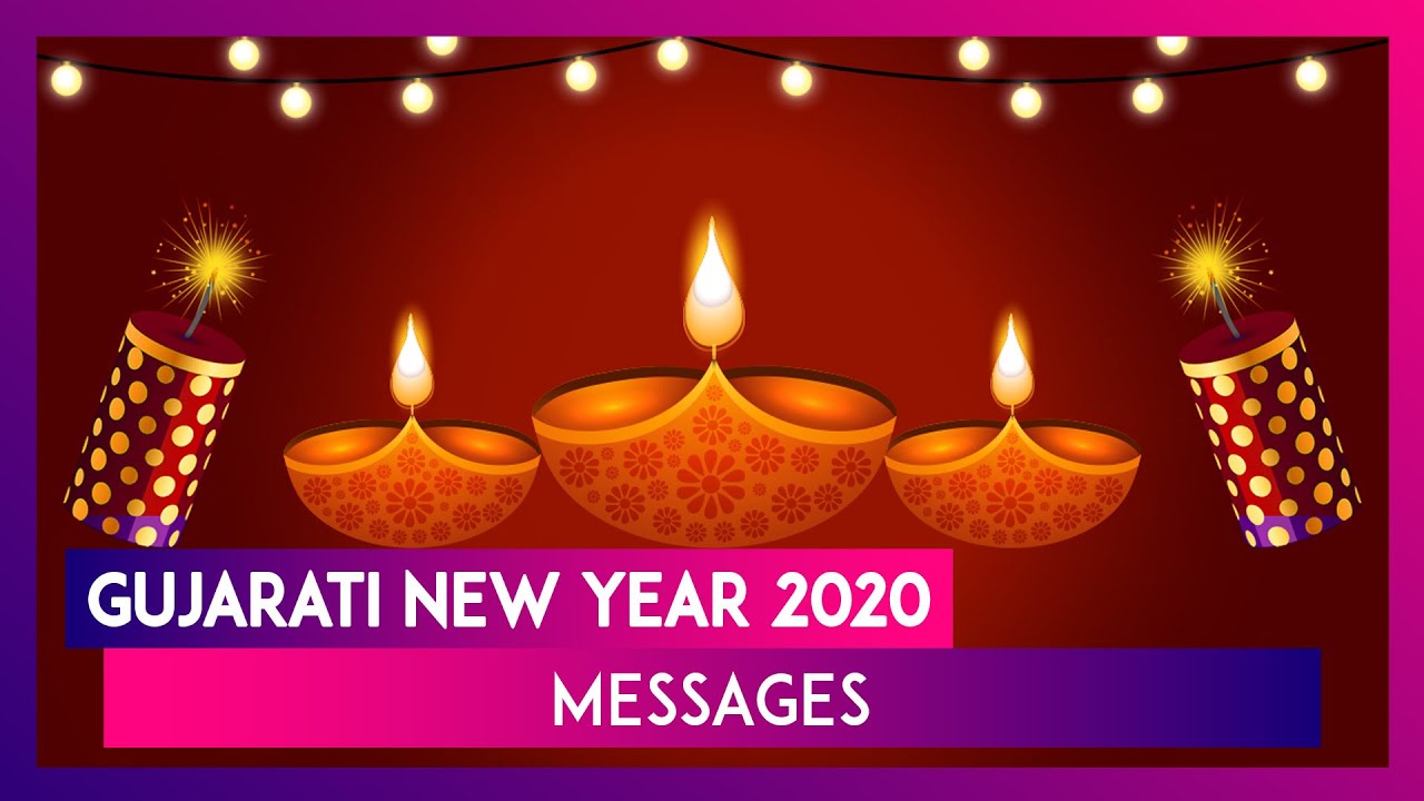 Happy Gujarati New Year 2020 Messages: Naya Saal Wishes & Bestu ...