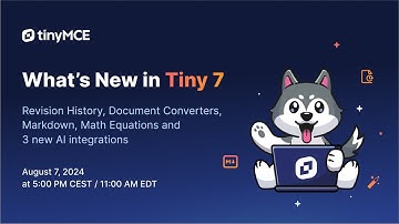 Explore TinyMCE 7: AI, Converters & More for Developers