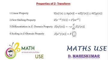 PROPERTIES OF Z TRANSFORM