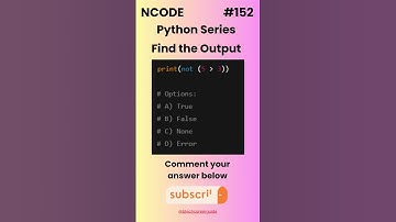 NCODE #152 | Find the Output | Comment your Answer Below | #coding #pythondaily #python #mcqsquiz