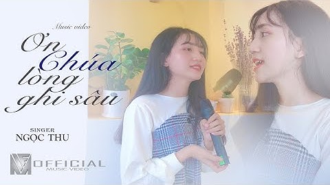 ƠN CHÚA LÒNG GHI SÂU // #ƠCLGS // #MIF Worship God