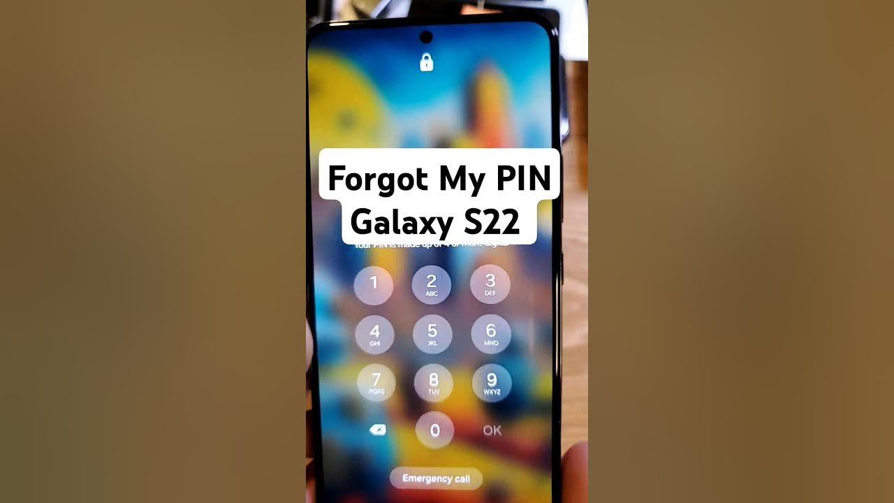 i-forgot-my-pin-samsung-galaxy-s22-youtube
