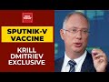 Russian Direct Investment Fund CEO Krill Dmitriev Speaks About Covid Vaccine Sputnik-V | EXCLUSIVE