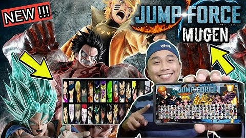 🔥JUMPFORCE MUGEN PARA SA MOBILE NAPAKAANGAS NITO !!!