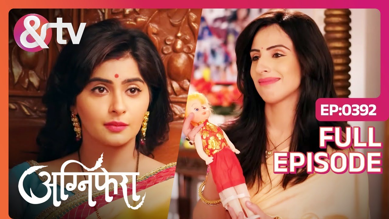 EP 392Агнифера- Индийское телешоу хинди - и телевидение