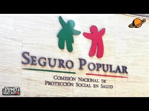 ¿PORQUE DESAPARECIÓ EL SEGURO POPULAR?