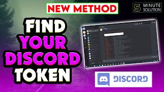 How to Find Your Discord Token (Updated 2022)