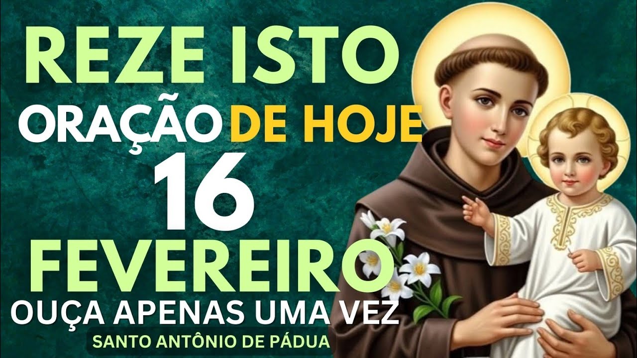 🙏 REZE ISTO PARA RECEBER UM MILAGRE URGENTE DE SANTO ANTÔNIO DE PÁDUA