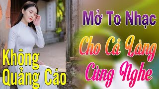 Mở Thật To Lk 236 Bài Nhạc Vàng Hải Ngoại KHÔNG QUẢNG CÁO Toàn Bài Hay Theo Thời Gian, Êm Tai Dễ Ngủ